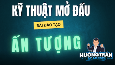 Kỹ thuật mở đầu bài đào tạo.png