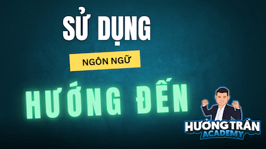Sử dụng ngôn ngữ hướng đến.png